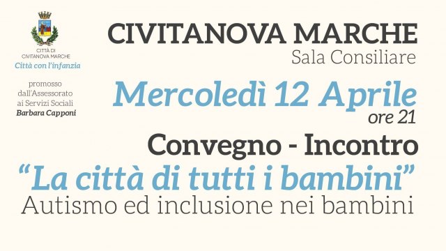 Convegno - Incontro " La città di tutti i bambini"